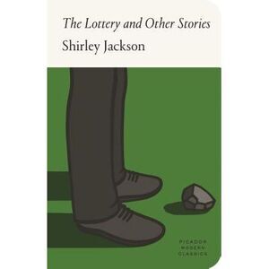 The Lottery and Other Stories -- Shirley Jackson